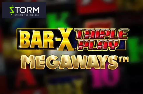 Bar-X Triple Play Megaways